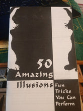 Load image into Gallery viewer, 50 Amazing Illusions: Fun Tricks You Can Perform - paperback booklet