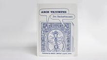 Load image into Gallery viewer, Arch Triumphs by Jon Racherbaumer - Hardback Book