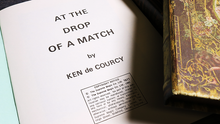 Load image into Gallery viewer, At the Drop of a Match - by Ken DeCourcy - Soft Cover Book