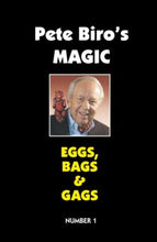 Load image into Gallery viewer, Pete Biro's Magic - Eggs, Bags & Gags - PDF Download