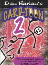 Load image into Gallery viewer, Card-toon 2 - by Dan Harlan - Selected Card is Revealed By a Cartoon Magician!