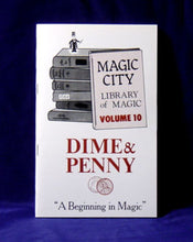 Load image into Gallery viewer, Magic City Library of Magic Vol. 10: Dime & Penny - paperback book