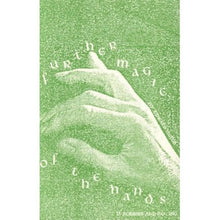 Load image into Gallery viewer, Further Magic of the Hands - by Edward Victor - paperback book