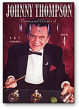 Load image into Gallery viewer, Johnny Thompson - Commercial Classics of Magic - Volume # 4 - Digital Download