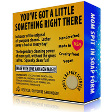 Load image into Gallery viewer, Mom Spit Extra Strength Soap - Funny Soap - Stocking Stuffer - Jokes, Gags, Pranks