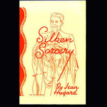 Load image into Gallery viewer, Silken Sorcery - by Jean Hugard - Soft Cover Book