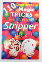 Load image into Gallery viewer, 110 Unbelievable Magic Tricks with a Stripper Deck - paperback book