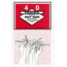 Load image into Gallery viewer, 40 Tricks with a Hot Rod by Scott K. Anderson - Learn Nice Moves With a Hotrod!