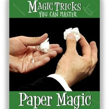 Load image into Gallery viewer, Amazing Easy to Learn Magic Tricks: Paper Magic - Learn Paper Magic Tricks