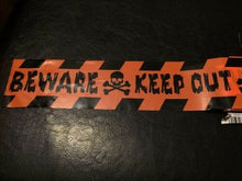 Load image into Gallery viewer, Beware Keep Out Barricade Tape -Jokes,Gags,Pranks- Halloween - 15 feet!