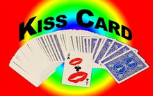 Load image into Gallery viewer, Kiss Card In Bicycle Card Stock! - Find A Selected Card In A Highly Unusual Way!