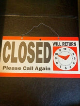 Load image into Gallery viewer, Open / Close Sign - Great for your Business Location!