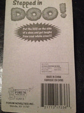 Load image into Gallery viewer, Stepped In Doo! - Jokes, Gags, Pranks - Dog Doo - Fake Dog Doo Attach To Shoe!