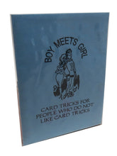 Load image into Gallery viewer, Boy Meets Girl - Great Magic Packet Card Tricks For People That Do Not Like Card Tricks