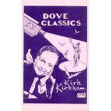 Load image into Gallery viewer, TV Dove Classics by Kirk Kirkham - paperback book