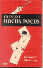 Load image into Gallery viewer, Expert Hocus Pocus by Alton C. Sharpe - paperback book