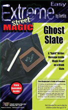Load image into Gallery viewer, Extreme Street Magic: Ghost Slate - A Message Is Magically Written On A Blank Slate!