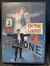 Load image into Gallery viewer, On The Loose! Volume 2 on DVD - by Bill Malone - This DVD Includes Great Effects To Add To Your Routine!
