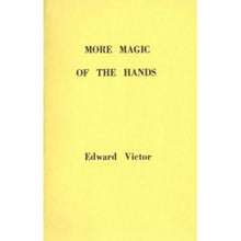 Load image into Gallery viewer, More Magic of the Hands by Edward Victor - paperback book