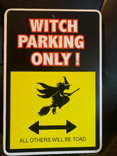 Load image into Gallery viewer, Novelty Sign - Dual Novelty Sign - Three Different Ones to Choose From!