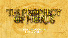 Load image into Gallery viewer, The Prophecy of Horus (Gimmicks and Online Instructions) by Luca Volpe and Renato Cotini - Trick
