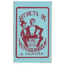 Load image into Gallery viewer, Secrets of Ventriloquism by Calostro - paperback book