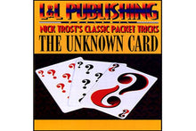 Load image into Gallery viewer, Unknown Card - by Nick Trost - Classic Card Packet Tricks - Easy To Do!