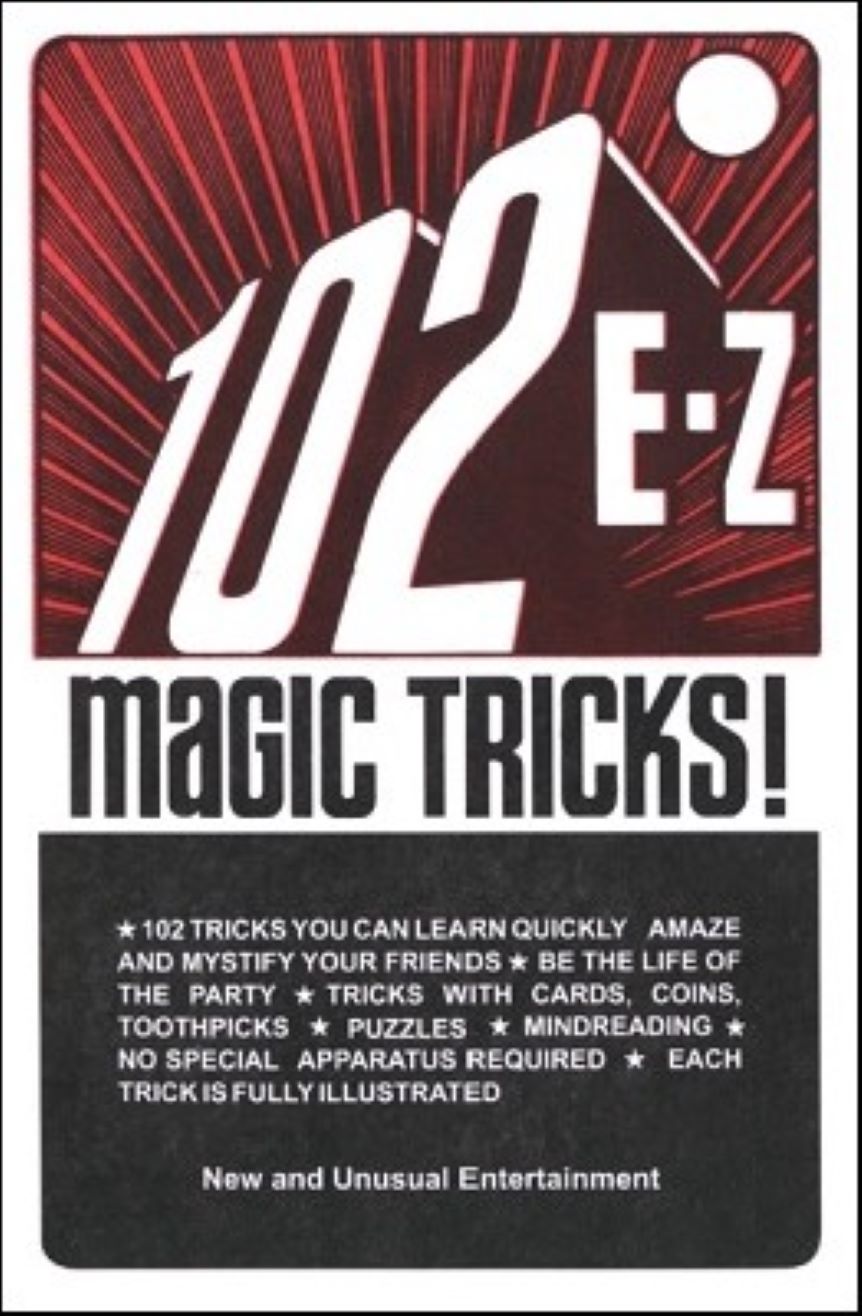 102 E-Z Magic Tricks - paperback book