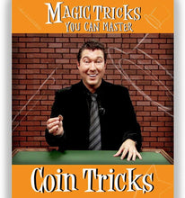 Load image into Gallery viewer, Amazing Easy to Learn Magic Tricks:  Coin Tricks You Can Master!  Digital Download Only - Use Regular Coins
