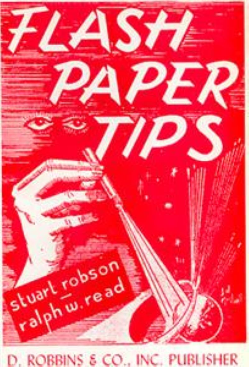Flash Paper Tips by Stuart Robson and Ralph W. Read - paperback book