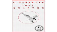 Load image into Gallery viewer, Cigarette Thru Quarter - (Single-Sided by Eagle Custom Coins) - Cigarette Through Quarter!
