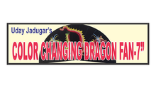 Load image into Gallery viewer, Color Changing Dragon Fan 7&quot; - Easy To Do!
