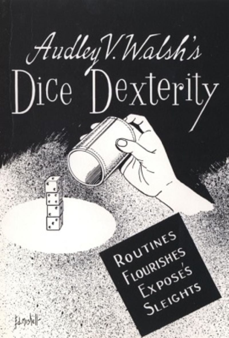 Dice Dexterity by Audley V. Walsh - paperback book