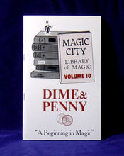 Load image into Gallery viewer, Magic City Library of Magic Vol. 10:  Dime &amp; Penny - paperback book
