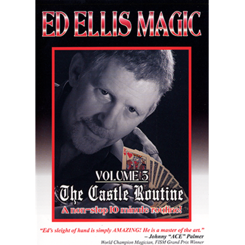 Ed Ellis Magic Volume 5:  The Castle Routine - Professional Magic DVD