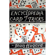 Load image into Gallery viewer, Encyclopedia of Card Tricks by Jean Hugard - Hardback book!
