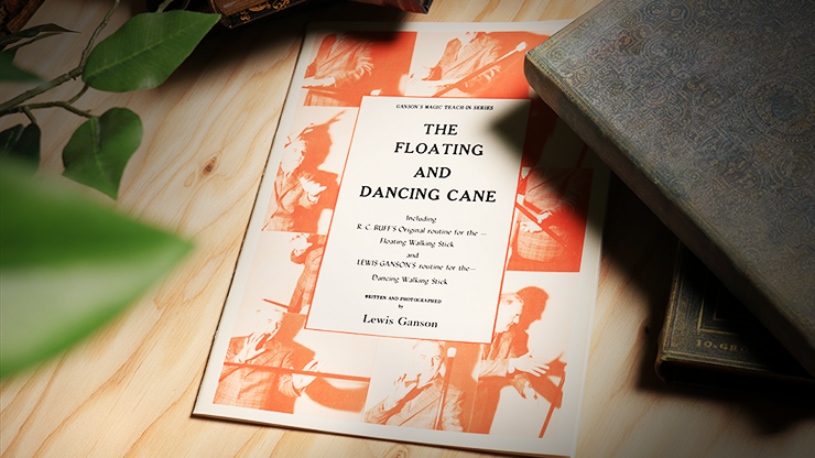 Floating and Dancing Cane - by Lewis Ganson - Soft Cover Book