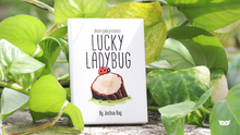 Load image into Gallery viewer, Lucky Ladybug (Gimmicks and Online Instructions) by Joshua Ray &amp; Deuce Gala Magic
