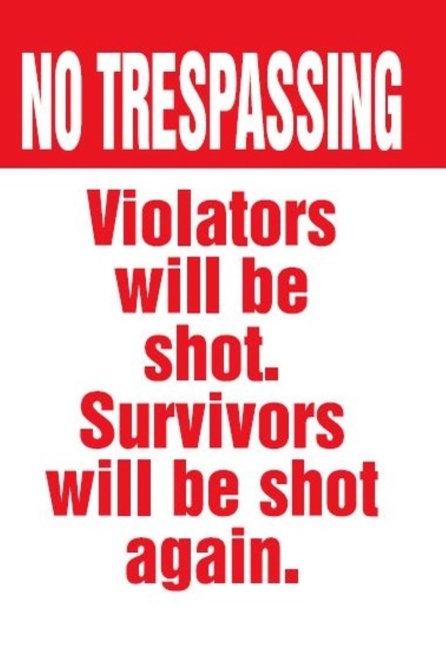 No Trespassers Violators Will Be Shot Jumbo Magnet - Place on Refrigerator, etc.