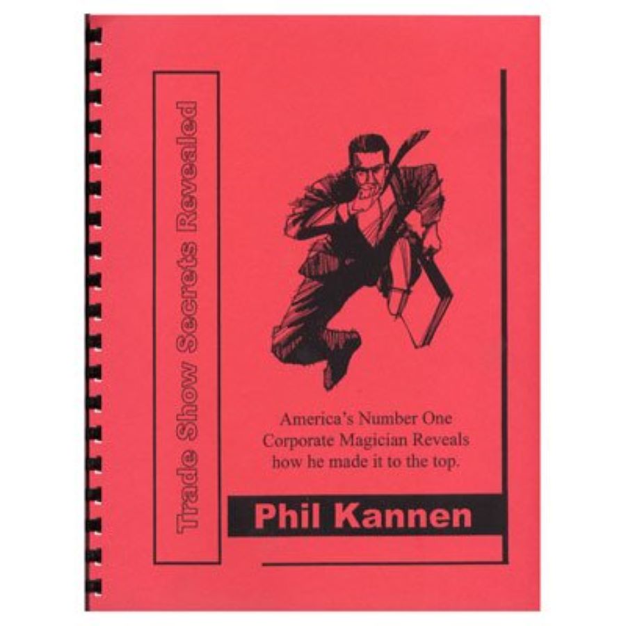 Trade Show Secrets Revealed by Phil Kannen - paperback book