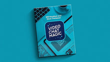 Load image into Gallery viewer, Video Chat Magic  By Will Houstoun and Steve Thompson - Hardback Book
