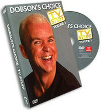 Load image into Gallery viewer, Dobson&#39;s Choice:  TV Stuff Volume 1 - Professional Magic Digital Download
