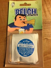 Load image into Gallery viewer, Belch Powder - Place This in a Drink and Then Retreat Before the Belches Begin!
