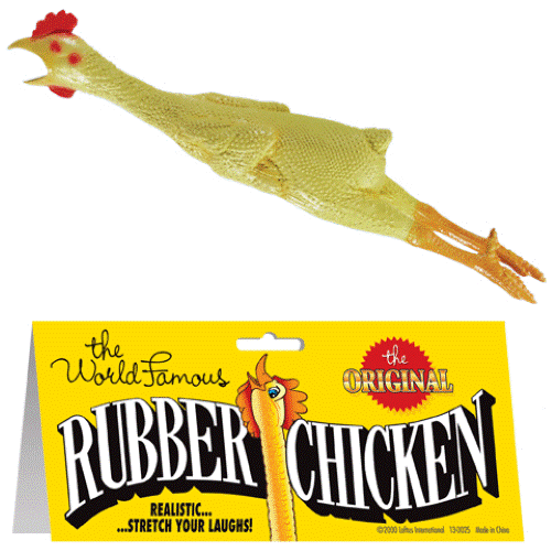 Rubber Chicken - World Famous Rubber Chicken Gag