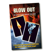 Load image into Gallery viewer, Blow Out - This Could Be The Hottest Card Trick Of The Year!
