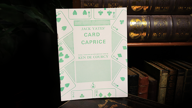 Jack Yates' Card Caprice by Ken De Courcy - Booklet