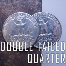 Load image into Gallery viewer, Double Sided Quarter - You Can&#39;t Lose! - Heads or Tails on Both Sides - Win Coin Tosses!
