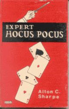Load image into Gallery viewer, Expert Hocus Pocus by Alton C. Sharpe - paperback book

