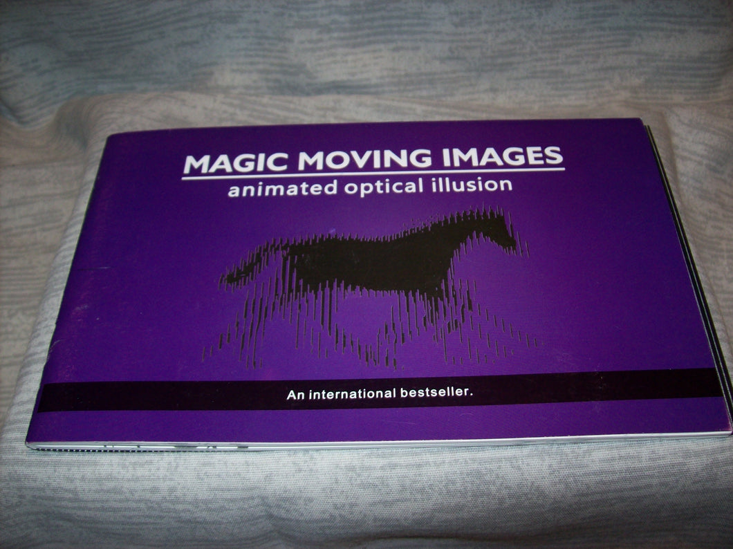Magic Moving Images Animated Optical Illusion Booklet -  An Excellent Coffee Table Book!