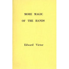 Load image into Gallery viewer, More Magic of the Hands by Edward Victor - paperback book
